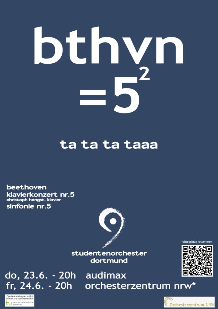 Konzertplakat des Studentenorchester Dortmund für Beethoven Klavierkonzert und Sinfonie Nr. 5 im Sommer 2022